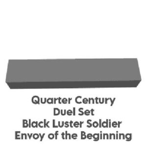 Yu-Gi-Oh! 25DS Quarter Century Duel Set "Black Luster Soldier - Envoy of the Beginning"
