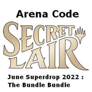 Magic: The Gathering Arena Code ( June Superdrop 2022 : The Bundle )