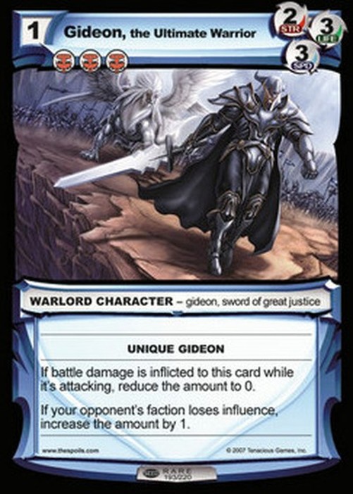 The Spoils Gideon, the Ultimate Warrior