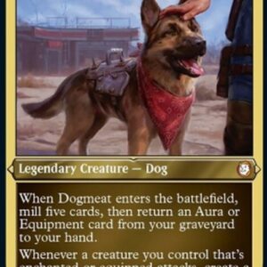 Magic: The Gathering Dogmeat, Ever Loyal (V.3)