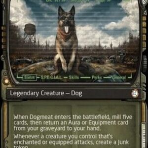 Magic: The Gathering Dogmeat, Ever Loyal (V.4)