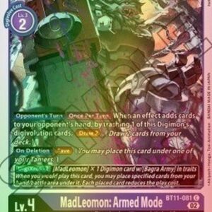 Digimon MadLeomon: Armed Mode (-081) (V.2)