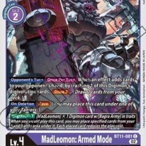 Digimon MadLeomon: Armed Mode (-081) (V.1)