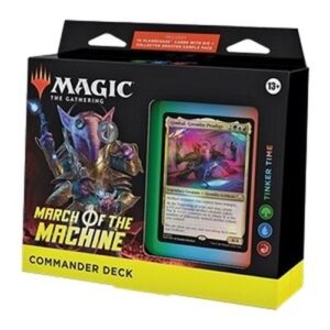 Magic: The Gathering Commander: March of the Machine: "Tinker Time" Commander Deck