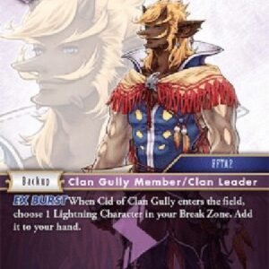 Final Fantasy TCG Cid of Clan Gully