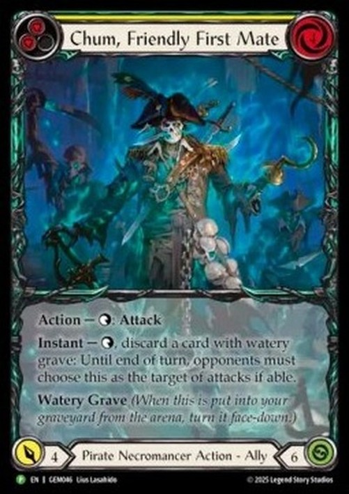 Flesh And Blood GEM Chum, Friendly First Mate