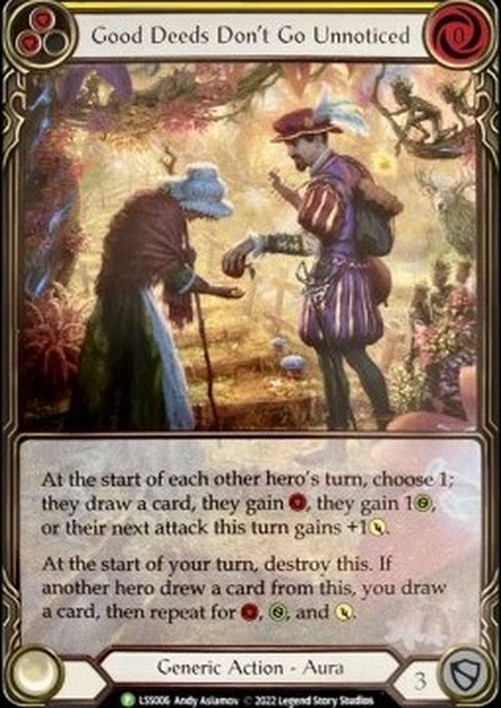 Flesh And Blood LSS Good Deeds Don't Go Unnoticed