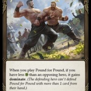 Flesh And Blood MON-F Pound for Pound (Yellow)