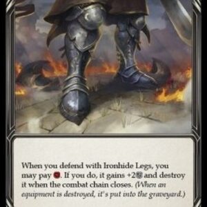 Flesh And Blood MON-U Ironhide Legs