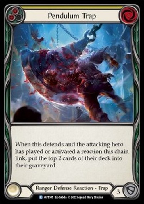 Flesh And Blood OUT Pendulum Trap