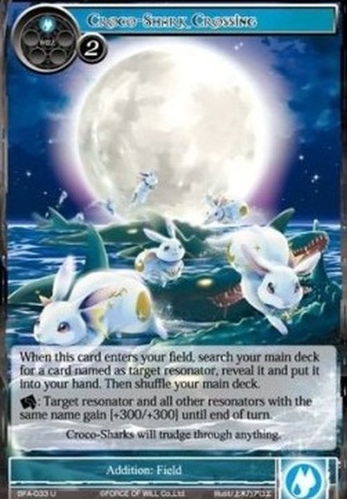 Force of Will BFA Croco-Shark Crossing