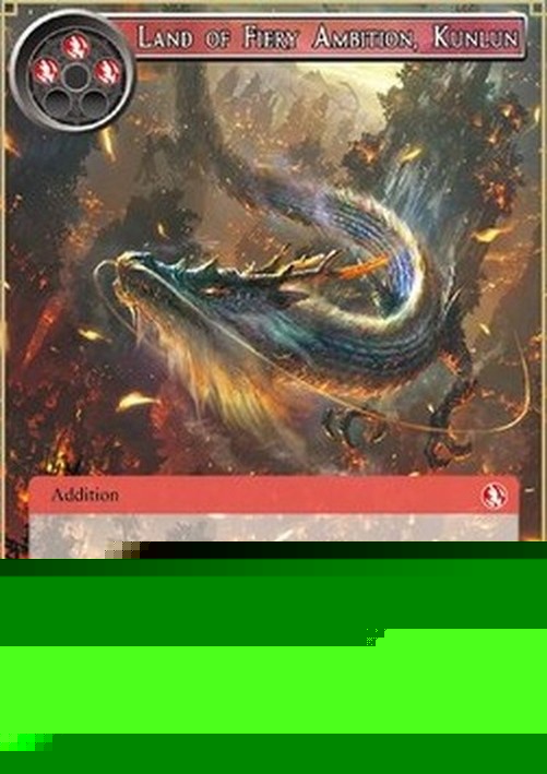 Force of Will NDR Land of Fiery Ambition, Kunlun