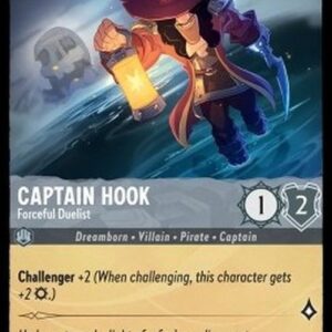 Lorcana 1TFC Captain Hook - Forceful Duelist