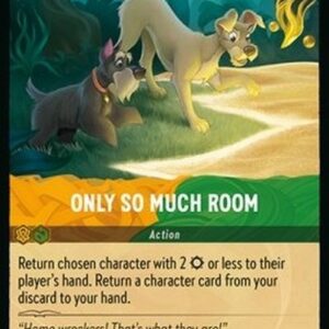 Lorcana 8JAF Only So Much Room