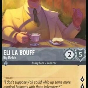 Lorcana 2ROF Eli La Bouff - Big Daddy