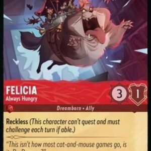 Lorcana 2ROF Felicia - Always Hungry