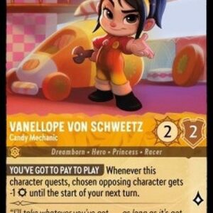 Lorcana 5SSK Vanellope von Schweetz - Candy Mechanic