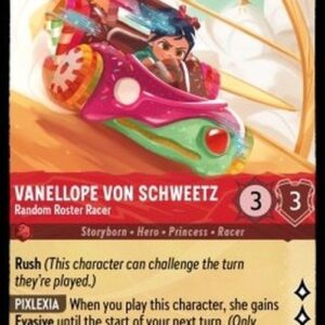 Lorcana 5SSK Vanellope von Schweetz - Random Roster Racer