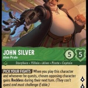 Lorcana 1TFC John Silver - Alien Pirate