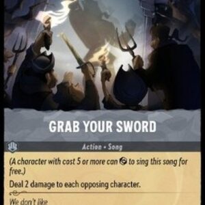 Lorcana 1TFC Grab Your Sword