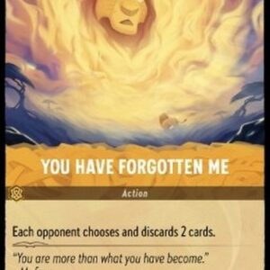 Lorcana 1TFC You Have Forgotten Me