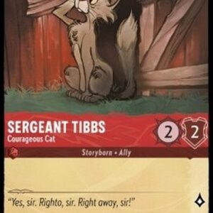 Lorcana 1TFC Sergeant Tibbs - Courageous Cat
