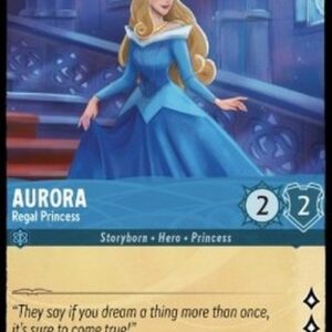 Lorcana 1TFC Aurora - Regal Princess