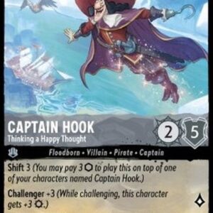 Lorcana 1TFC Captain Hook - Thinking a Happy Thought