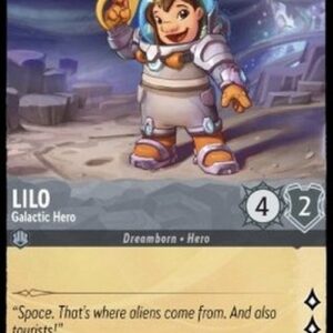 Lorcana 1TFC Lilo - Galactic Hero