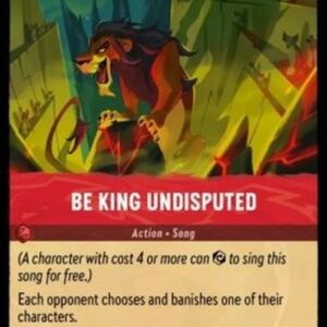 Lorcana 4URS Be King Undisputed
