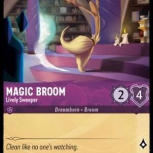 Lorcana 4URS Magic Broom - Lively Sweeper