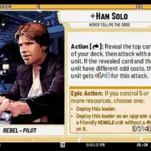 Star Wars Unlimited JTL Han Solo, Never Tell Me the Odds