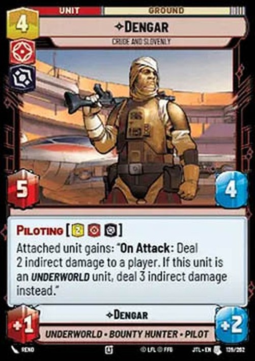 Star Wars Unlimited JTL Dengar, Crude and Slovenly (V.1)