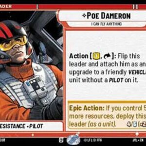 Star Wars Unlimited JTL Poe Dameron, I Can Fly Anything