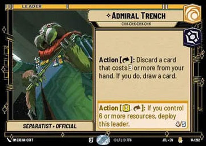 Star Wars Unlimited JTL Admiral Trench, Chk-chk-chk-chk