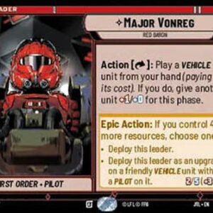 Star Wars Unlimited JTL Major Vonreg, Red Baron