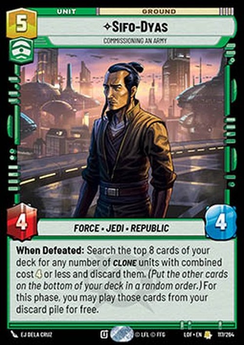 Star Wars Unlimited LOF Sifo-Dyas, Commissioning An Army (V.1)