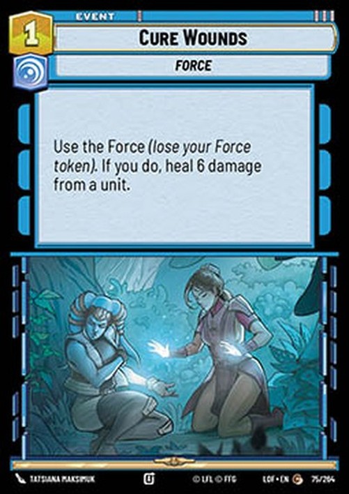 Star Wars Unlimited LOF Cure Wounds (V.1)