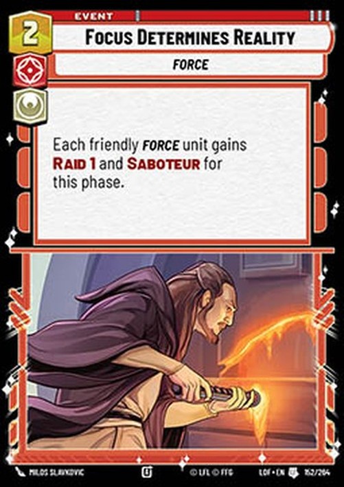 Star Wars Unlimited LOF Focus Determines Reality (V.1)