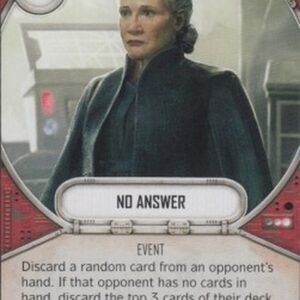 Star Wars: Destiny No Answer