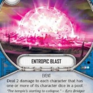 Star Wars: Destiny Entropic Blast