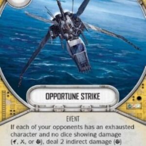 Star Wars: Destiny Opportune Strike