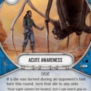 Star Wars: Destiny Acute Awareness