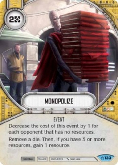 Star Wars: Destiny Monopolize