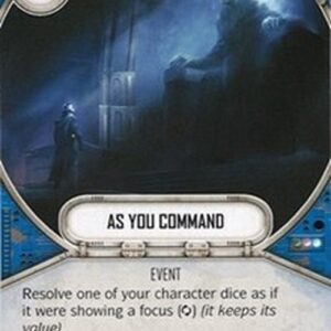 Star Wars: Destiny As You Command