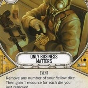 Star Wars: Destiny Only Business Matters