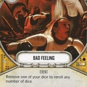 Star Wars: Destiny Bad Feeling