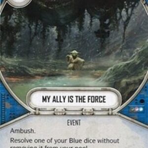 Star Wars: Destiny My Ally Is The Force
