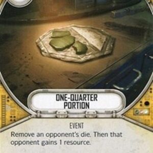 Star Wars: Destiny One-Quarter Portion