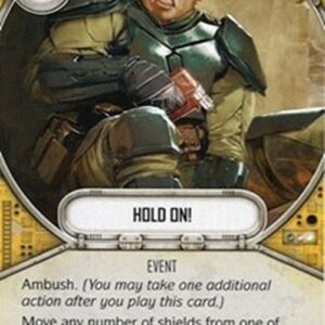 Star Wars: Destiny Hold On!